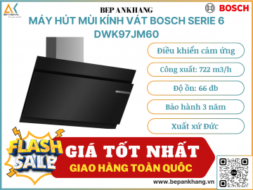 Máy Hút Mùi Áp Tường Bosch DWK97JM60 - serie 6
